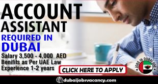ACCOUNT ASSISTANT REQUIRED IN DUBAI