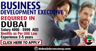 BUSINESS DEVELOPMENT EXECUTIVE REQUIRED IN DUBAI