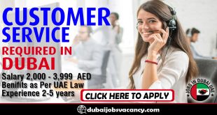 CUSTOMER SERVICE REQUIRED IN DUBAI