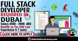 FULL STACK DEVELOPER REQUIRED IN DUBAI