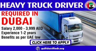HEAVY TRUCK DRIVER REQUIRED IN DUBAI