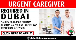 URGENT CAREGIVER REQUIRED IN DUBAI