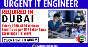 URGENT IT ENGINEER REQUIRED IN DUBAI
