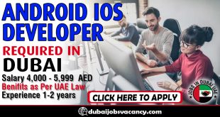 ANDROID IOS DEVELOPER REQUIRED IN DUBAI