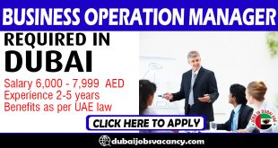 BUSINESS OPERATION MANAGER REQUIRED IN DUBAI