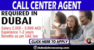 CALL CENTER AGENT REQUIRED IN DUBAI
