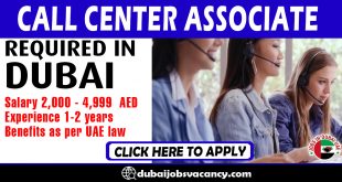 CALL CENTER ASSOCIATE REQUIRED IN DUBAI