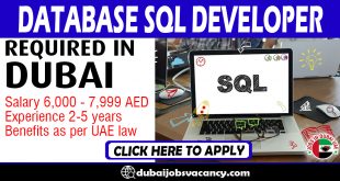 DATABASE SQL DEVELOPER REQUIRED IN DUBAI