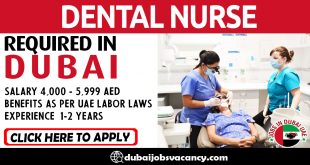DENTAL NURSE REQUIRED IN DUBAI