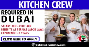 KITCHEN CREW REQUIRED IN DUBAI