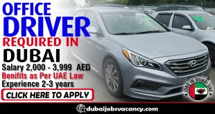 OFFICE DRIVER REQUIRED IN DUBAI