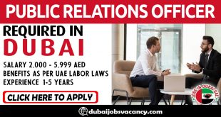 PUBLIC RELATIONS OFFICER REQUIRED IN DUBAI