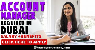 ACCOUNT MANAGER REQUIRED IN DUBAI