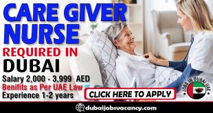 CARE GIVER NURSE REQUIRED IN DUBAI