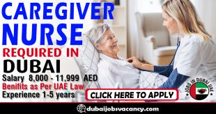 CAREGIVER NURSE REQUIRED IN DUBAI