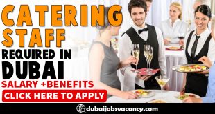 CATERING STAFF REQUIRED IN DUBAI