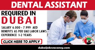DENTAL ASSISTANT REQUIRED IN DUBAI