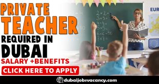 PRIVATE TEACHER REQUIRED IN DUBAI