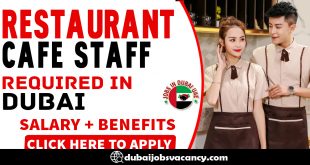 RESTAURANT CAFE STAFF REQUIRED IN DUBAI