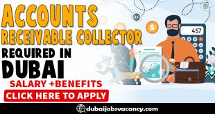 ACCOUNTS RECEIVABLE COLLECTOR REQUIRED IN DUBAI