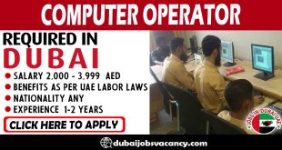 COMPUTER OPERATOR REQUIRED IN DUBAI