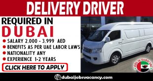 DELIVERY DRIVER REQUIRED IN DUBAI