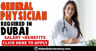 GENERAL PHYSICIAN REQUIRED IN DUBAI