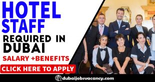 HOTEL STAFF REQUIRED IN DUBAI