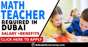 MATH TEACHER REQUIRED IN DUBAI