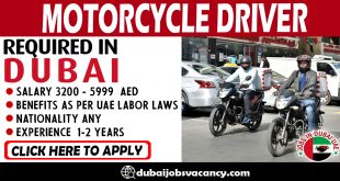 MOTORCYCLE DRIVER REQUIRED IN DUBAI