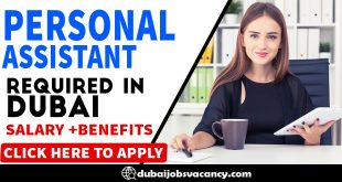 PERSONAL ASSISTANT REQUIRED IN DUBAI