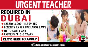URGENT TEACHER REQUIRED IN DUBAI
