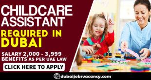 CHILDCARE ASSISTANT REQUIRED IN DUBAI