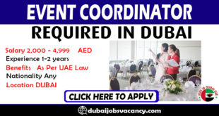 EVENT COORDINATOR REQUIRED IN DUBAI