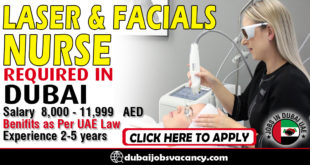 LASER & FACIALS NURSE REQUIRED IN DUBAI