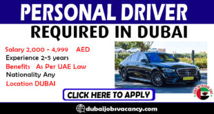 PERSONAL DRIVER REQUIRED IN DUBAI