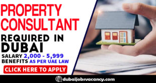 PROPERTY CONSULTANT REQUIRED IN DUBAI