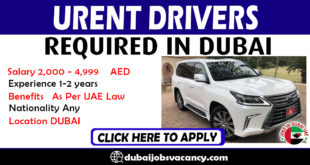 URENT DRIVERS REQUIRED IN DUBAI