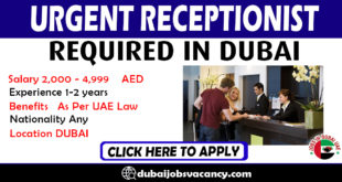 URGENT RECEPTIONIST REQUIRED IN DUBAI