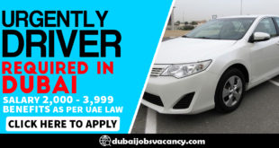 URGENTLY DRIVER REQUIRED IN DUBAI