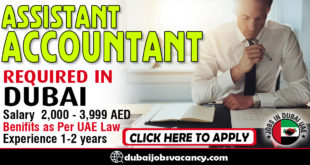 ASSISTANT ACCOUNTANT REQUIRED IN DUBAI