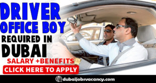 DRIVER-OFFICE BOY REQUIRED IN DUBAI