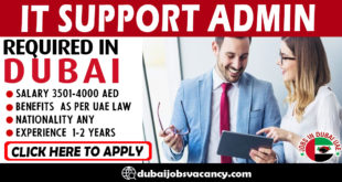 IT SUPPORT ADMIN REQUIRED IN DUBAI