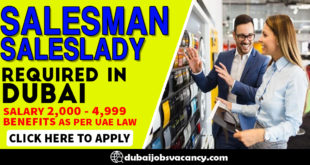 SALESMAN & SALESLADY REQUIRED IN DUBAI