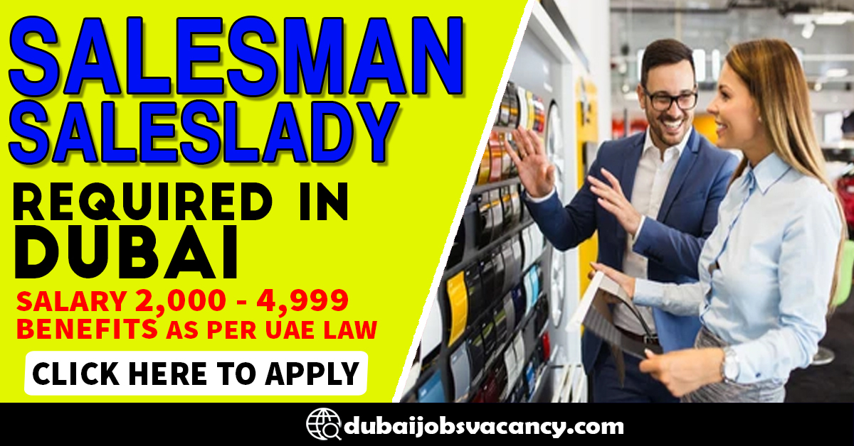 salesman-saleslady-required-in-dubai-dubai-job-vacancy