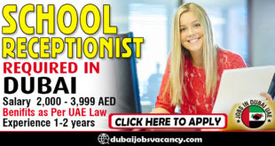 SCHOOL RECEPTIONIST REQUIRED IN DUBAI
