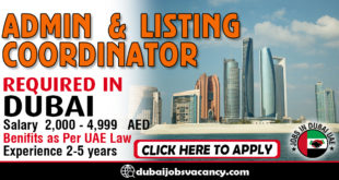 ADMIN & LISTING COORDINATOR REQUIRED IN DUBAI