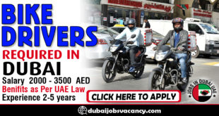 BIKE DRIVERS REQUIRED IN DUBAI