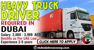 HEAVY TRUCK DRIVER REQUIRED IN DUBAI