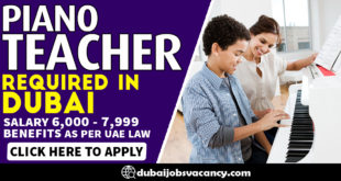 PIANO TEACHER REQUIRED IN DUBAI